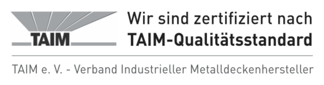 Wir sind zertifiziert nach TAIM-Qualitätsstandard - TAIM e.V. - Verband Industrieller Maschinenhersteller